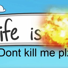 Life Is Fun But Its Going To Explode