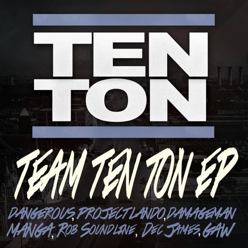 Give Me A Sub Mate (Forthcoming Team Ten Tons E.P)