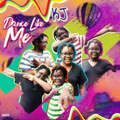 KJ - Dance Like Me