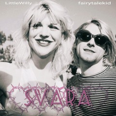 littlewilly - Svara ft. Fairytalekid