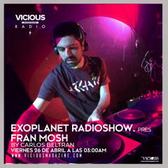 Fran Mosh - Live @ Exoplanet RadioShow -Episode 144(26-04-19)