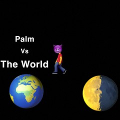 Palm - Big Sticks (prod  Yung Pear)