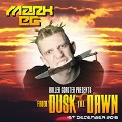 DUSK TILL DAWN 01.12,18 DJ Mark EG & MCs Steppa & Frostie