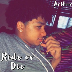 Ride Or Die