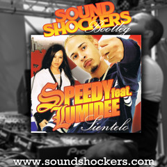 Speedy ft. Lumidee - Sientelo (Soundshockers Bootleg)