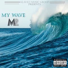 TheReal M2 - My Wave