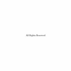 All Rights Reserved