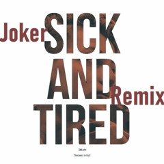 Anastacia - Sick And Tired (Joker Remix)