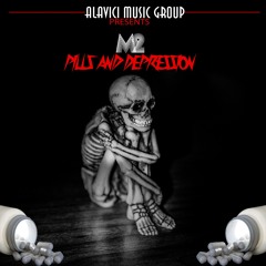 TheReal M2 - Pills and Depression