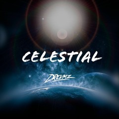 Celestial - Drevmz