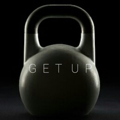 GET UP