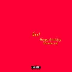 kix! (prod. Number3ok)