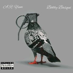 Stop Wasting Time Featuring Bobby Basqui