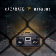 DJ CJ ZARATE VS DJ FADDY