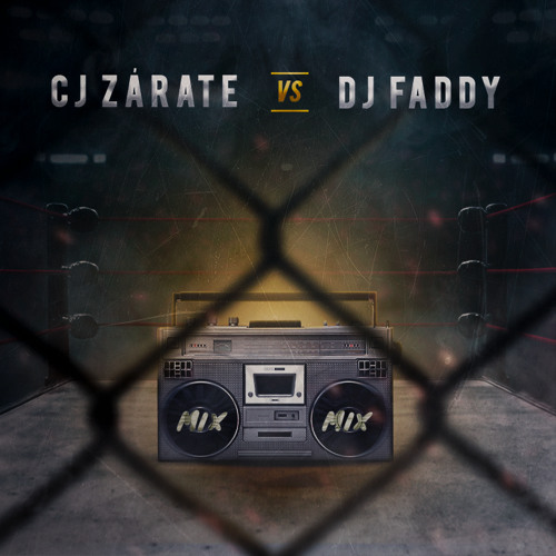 DJ CJ ZARATE VS DJ FADDY