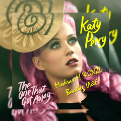 Katy Perry - The One That Got Away (Modrax H & GNZL Bootleg)