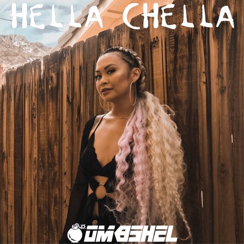 HELLA CHELLA