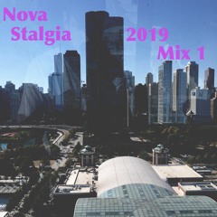 Novastalgia 2019 Mix 1 - track listing in description