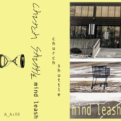 Church Excerpt - Mind Leash (excerpt)