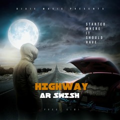 Highway (Prod. Kiwi)
