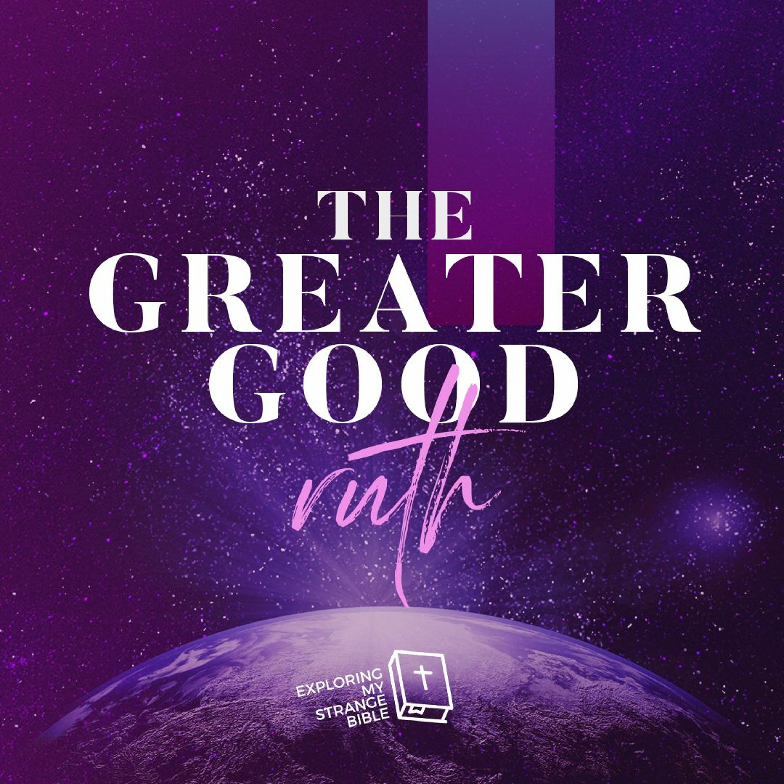 The Greater Good - Ruth | Kirsti | 28th April 2019 episode artwork