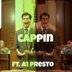 CAPPIN FT. A1 Presto (Prod by. Bankrolldani)