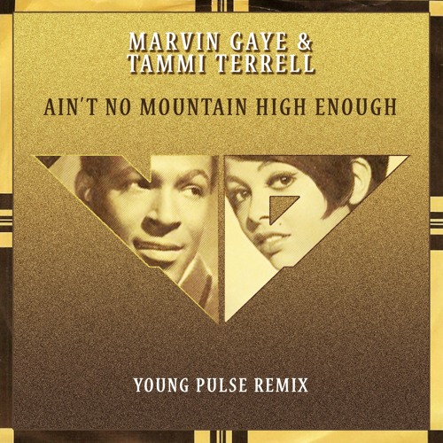 BPM and key for Ain't No Mountain High Enough by Marvin Gaye