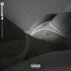 Drow$y & Louis - Meeka (Prod. Delariva)