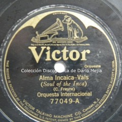 Alma Incaica - Vals - Orquesta Internacional - New York 1 Agosto 1923