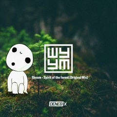 Shuum - Spirit of the forest (Original Mix)