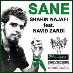 Shahin Najafi - Sane