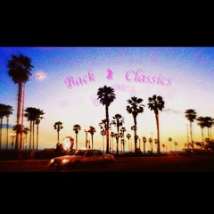 BACK 2 CLASSICS