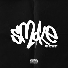 Smoke (prod. eibyonthetrack)