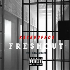 RackdUpRob - F R E S H O U T