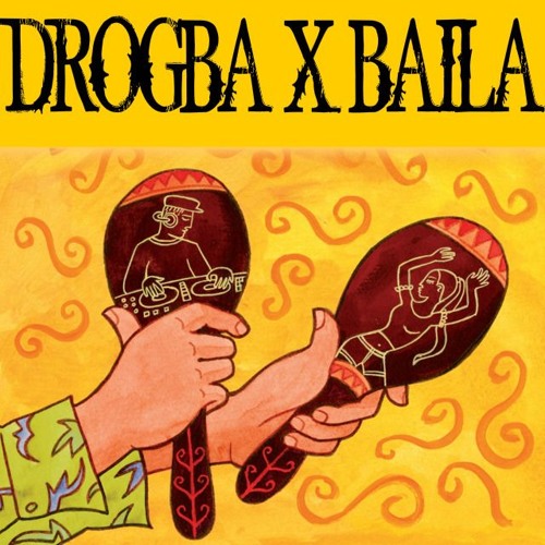 Drogba X Baila