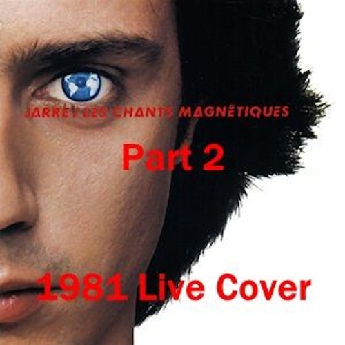 Magnetic Fields Part 2 ((1981 Live Version Cover))
