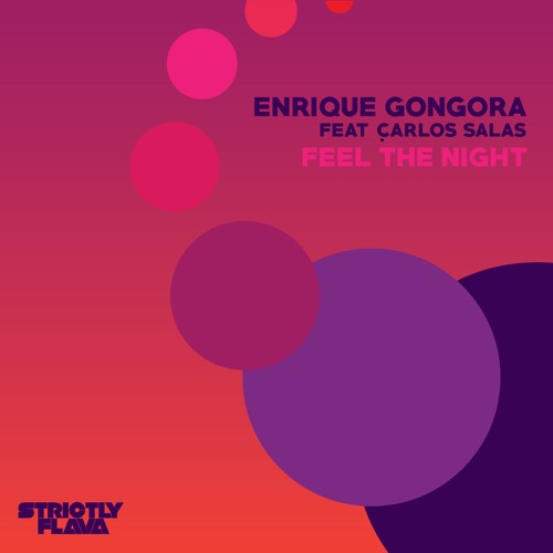 Enrique Gongora - Feel the Night 2019 [EP]