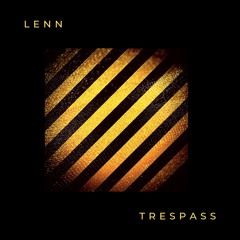 Trespass (Original Mix)