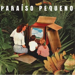 PARAÍSO PEQUENO