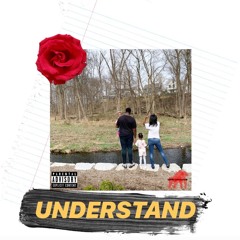 Understand Prod. Ztwruckiz