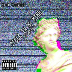 Stuck In My Mind(Freestyle)