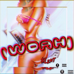 $ILENT - WOAH