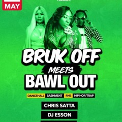 2019 Bashment Mix - Bruk Off vs. Bawl Out Promo CD