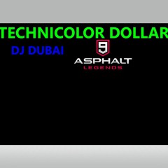 DJ Dubai- Technicolor Dollar