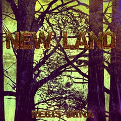 NEW LAND