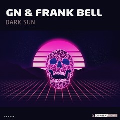 GN & Frank Bell - Dark Sun(Preview)