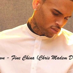 Chris Brown - Fine China (Chris Madem Disco remix)