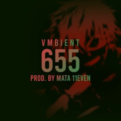 655 (Prod. By Mata) [150 BPM]