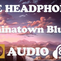 ODDEEO + KWWT - Chinatown Blues (ft. Megpoid Gumi) (8D AUDIO)