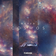 Dezza - Cosmos [COSMOS Album]